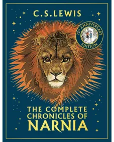 C. S. Lewis: The Complete Chronicles of Narnia