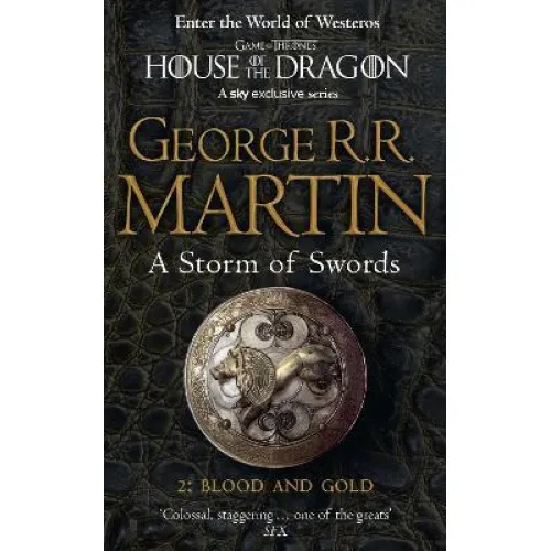 A Song of Ice and Fire: Book 3 A STORM OF SWORDS II - Blood and Gold (format A) (George Martin)