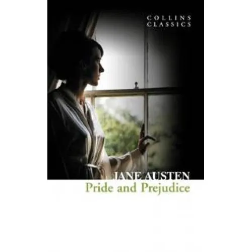 Jane Austen: PRIDE AND PREJUDICE (Collins Classics)