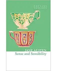 Jane Austen: SENSE AND SENSIBILITY (Collins Classics)