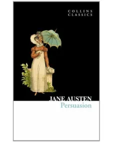 Jane Austen: PERSUASION (Collins Classics)