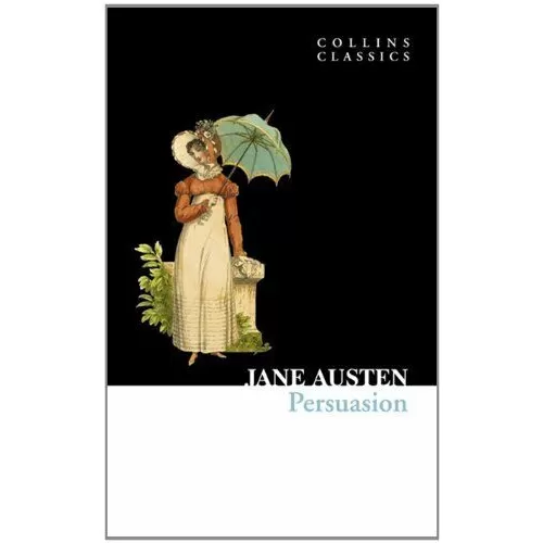 Jane Austen: PERSUASION (Collins Classics)