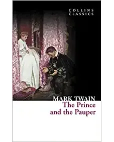 Mark Twain: THE PRINCE AND THE PAUPER (Collins Classics)