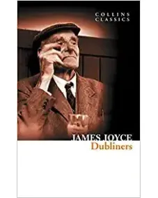 James Joyce: DUBLINERS (Collins Classics)
