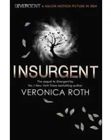 Divergent: Book 2 Insurgent (Veronica Roth)