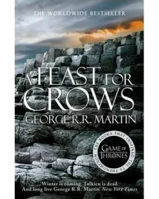 A Song of Ice and Fire: Book 4 A FEAST FOR CROWS (format B) (George Martin)