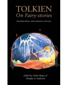 Tolkien On Fairy-stories