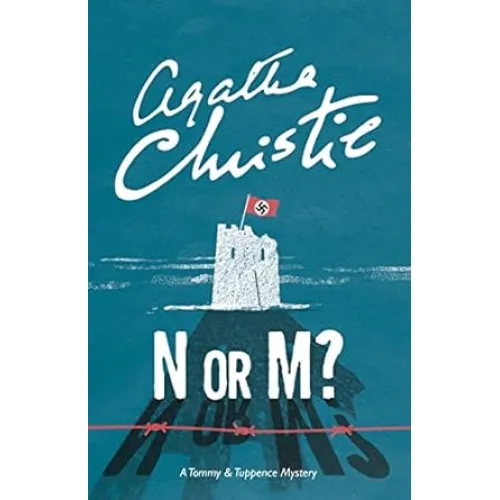 Tommy and Tuppence Mysteries: Book 3 N OR M? (Agatha Christie)