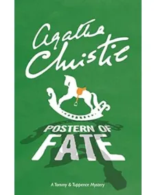 Tommy and Tuppence Mysteries: Book 5 POSTERN OF FATE (Agatha Christie)