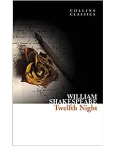 William Shakespeare: TWELFTH NIGHT (Collins Classics)