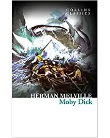 Herman Melville: MOBY DICK (Collins Classics)