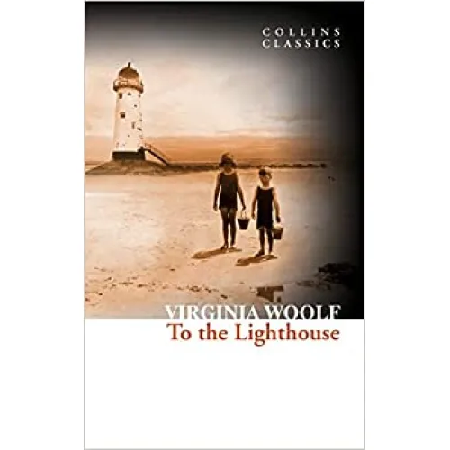 Virginia Woolf: TO THE LIGHTHOUSE (Collins Classics)