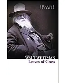 Walt Whitman: LEAVES OF GRASS (Collins Classics)