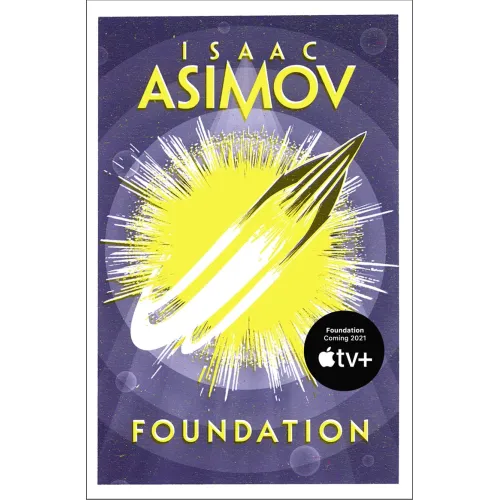 Isaac Asimov: The Foundation Trilogy Book 1 FOUNDATION