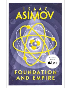 Isaac Asimov: The Foundation Trilogy Book 2 FOUNDATION AND EMPIRE