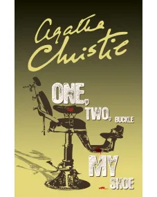 Hercule Poirot: ONE, TWO, BUCKLE MY SHOE (Agatha Christie)