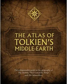 The Atlas of Tolkien’s Middle-Earth