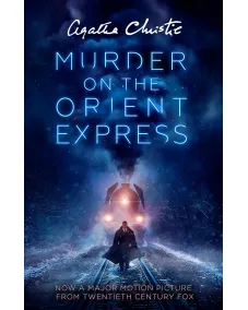 Hercule Poirot: MURDER ON THE ORIENT EXPRESS [Film tie-in edition] (Agatha Christie) Paperback