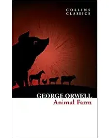 George Orwell: ANIMAL FARM (Collins Classics)