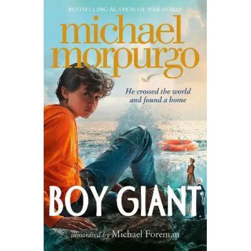 Boy Giant: Son of Gulliver (Michael Morpurgo)