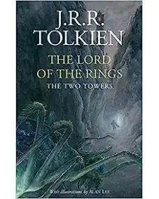 The Lord of the Rings: Book 2 The Two Tower [Illustrated edition] (J. R. R. Tolkien)