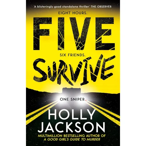 Holly Jackson: Five Survive (Paperback)