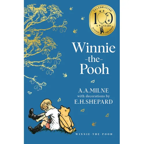 Winnie-the-Pooh [Classics 100th Anniversary edition]