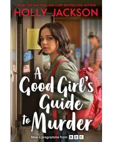 Holly Jackson: Book 1 A Good Girl's Guide to Murder