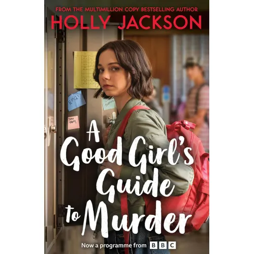 Holly Jackson: Book 1 A Good Girl's Guide to Murder