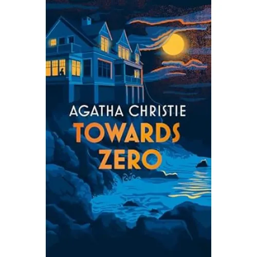 Superintendent Battle: Book 5 TOWARDS ZERO (Agatha Christie) [Special edition]