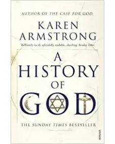 A History Of God (Karen Armstrong)
