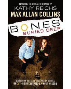 Bones - Buried Deep (Max Allan Collins)