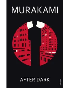 Haruki Murakami: After Dark