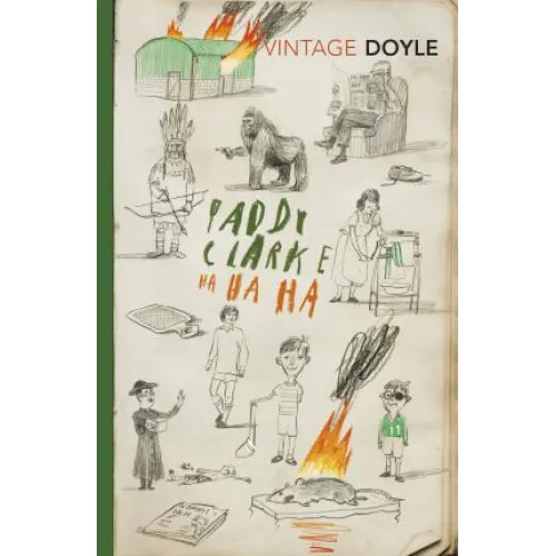 Roddy Doyle: Paddy Clarke Ha Ha Ha