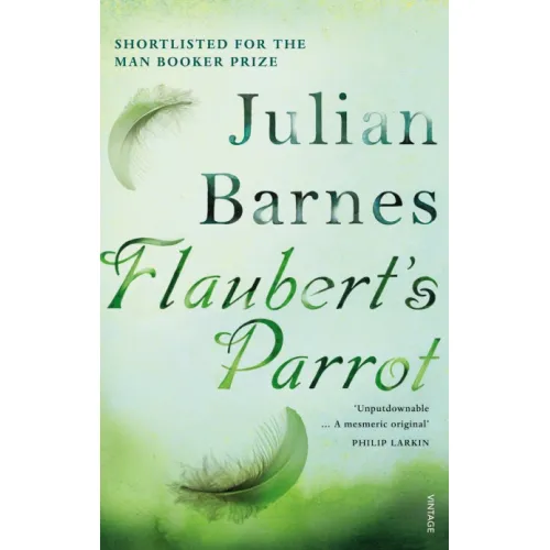 Julian Barnes: Flaubert's Parrot