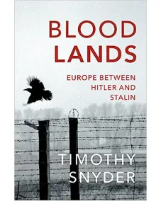 Timothy Snyder: Bloodlands