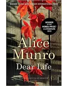 Alice Munro: Dear Life