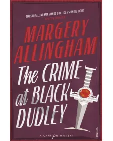 Albert Campion: Book 1 The Crime At Black Dudley (Margery Allingham)