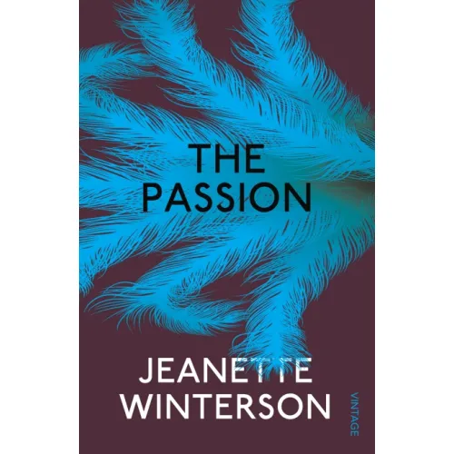Jeanette Winterson: The Passion