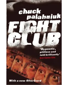 Chuck Palahniuk: Fight Club