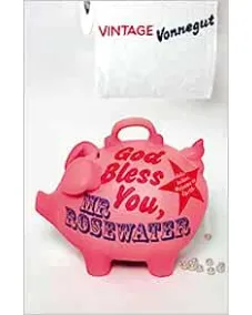 Kurt Vonnegut: God Bless You, Mr Rosewater