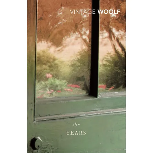 Virginia Woolf: THE YEARS [Vintage Classics]