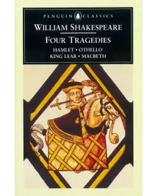 William Shakespeare: FOUR TRAGEDIES (Peguin Classics)