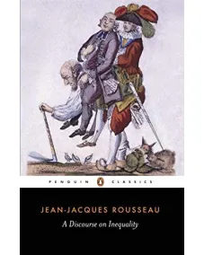 Jean-Jacques Rousseau: Discourse on Inequality