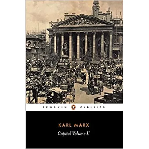 Karl Marx: Capital, Volume 2