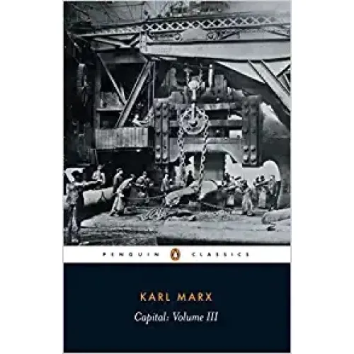 Karl Marx: Capital, Volume 3