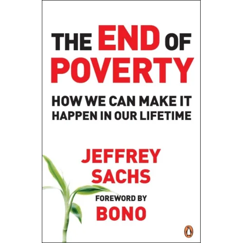 The End of Poverty (Jeffrey Sachs)
