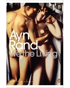 Ayn Rand: We the Living