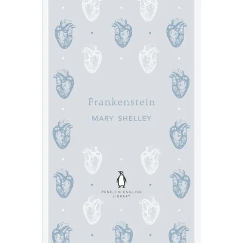 Mary Shelley: FRANKENSTEIN (Penguin English Library)