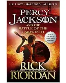Percy Jackson: Book 4 Percy Jackson and the Battle of the Labyrinth (Rick Riordan) 9+